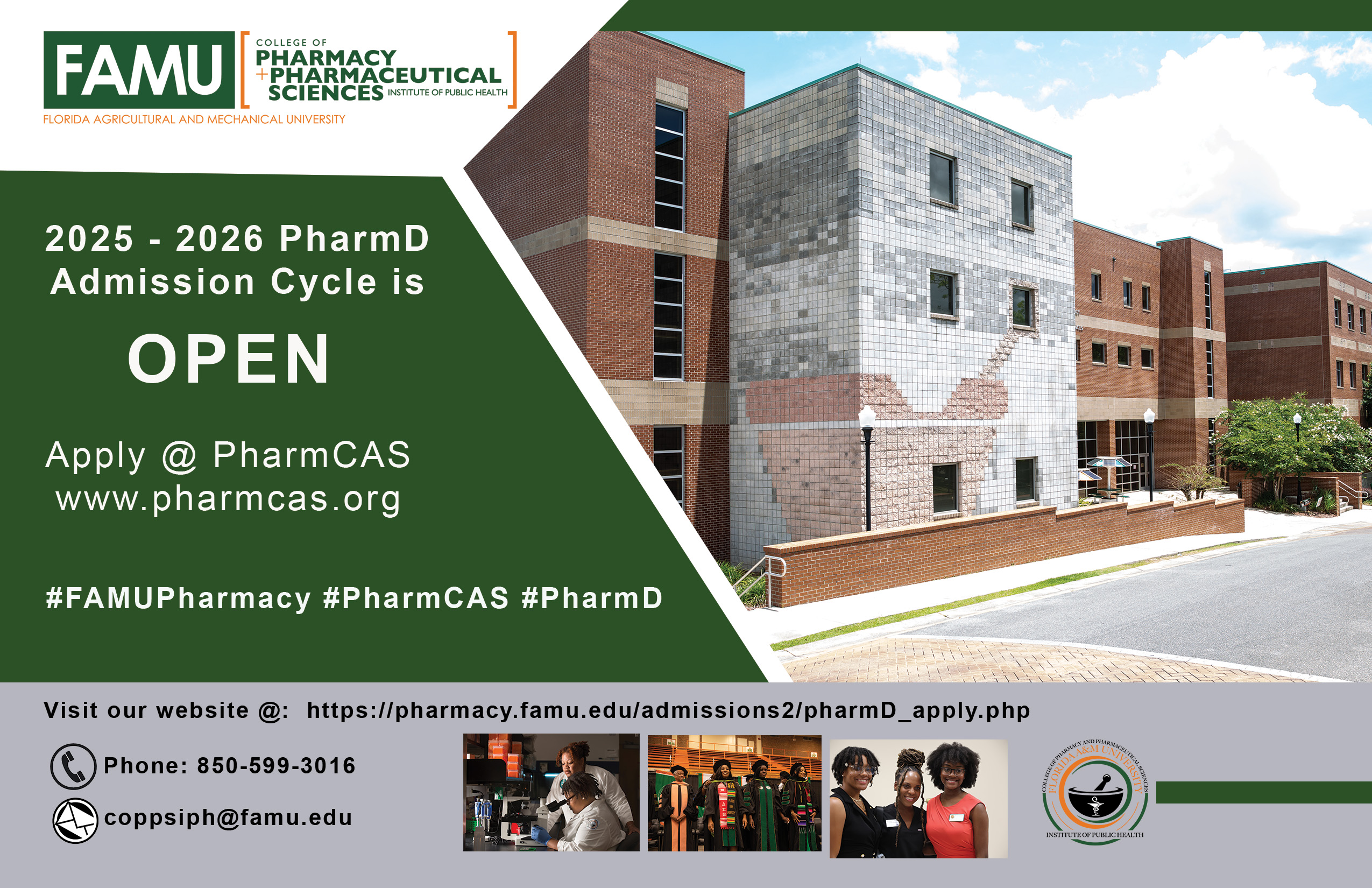 2025 - 2026 PharmD Admission Cycle is OPEN Apply @ PharmCAS www.pharmcas.org
