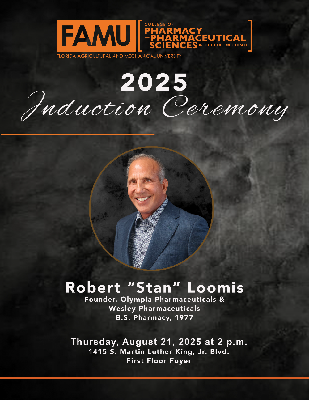 FAMU Pharmacy Alumnus Robert “Stan” Loomis to be inducted into the College’s Gallery of Distinction