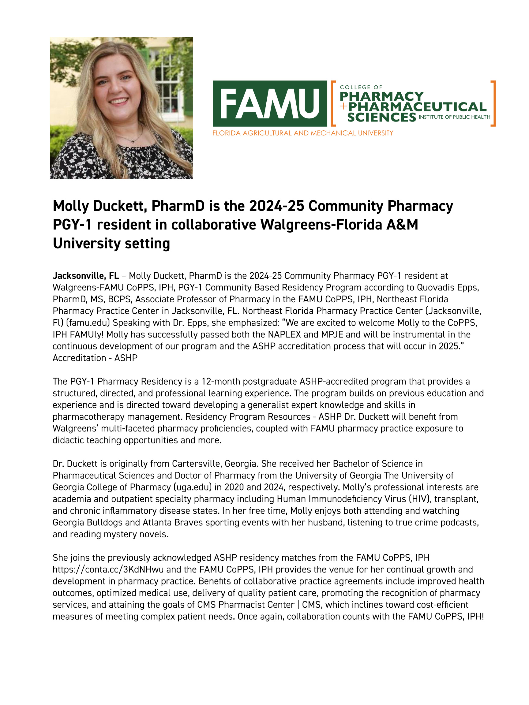 Molly Duckett, PharmD is the 2024-25 Community Pharmacy PGY-1 resident in collaborative Walgreens-Florida A&M University setting 